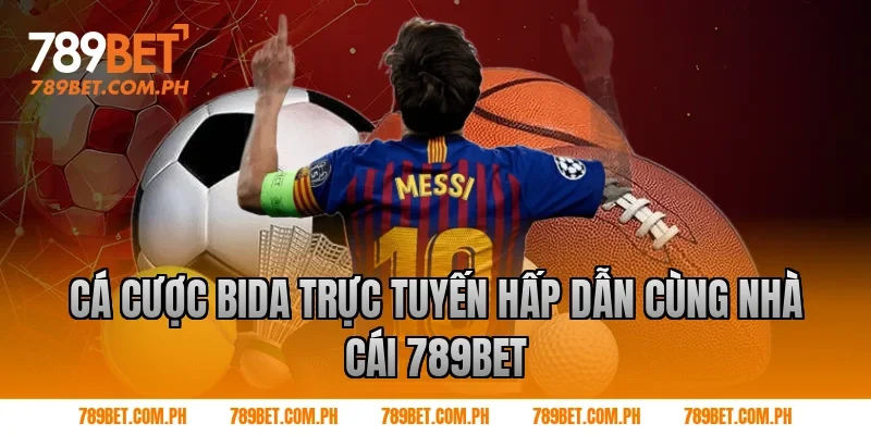 Cá cược bida trực tuyến hấp dẫn cùng nhà cái 789BET