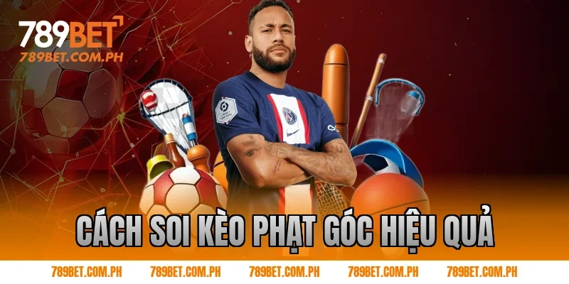 Cách soi kèo phạt góc hiệu quả