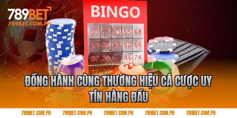 Đồng hành cùng thương hiệu cá cược uy tín hàng đầu
