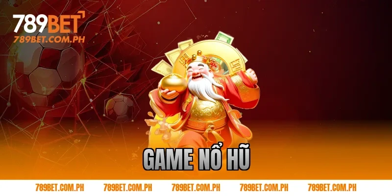 game nổ hũ