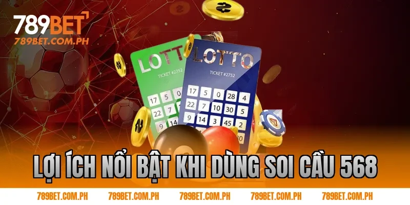 Lợi ích nổi bật khi dùng soi cầu 568