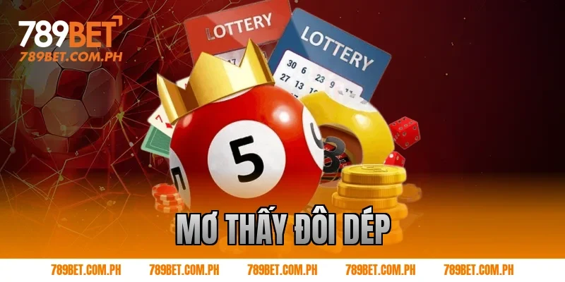 mơ thấy đôi dép