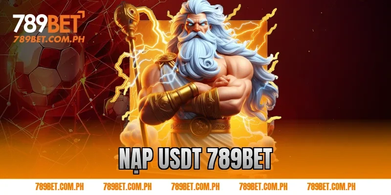 nạp usdt 789BET