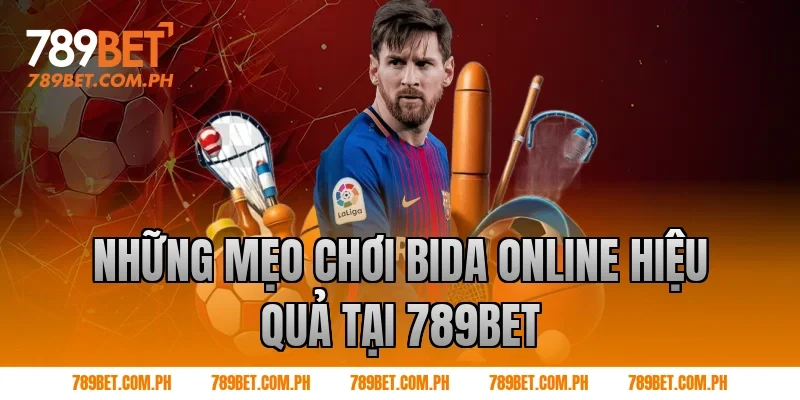 Những mẹo chơi bida online hiệu quả tại 789BET