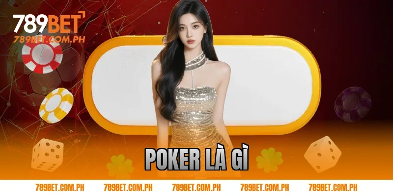 poker là gì