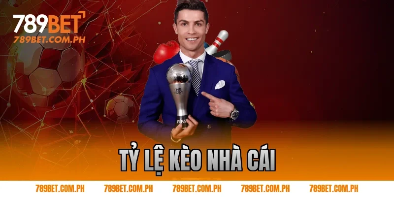 tỷ lệ kèo nhà cái