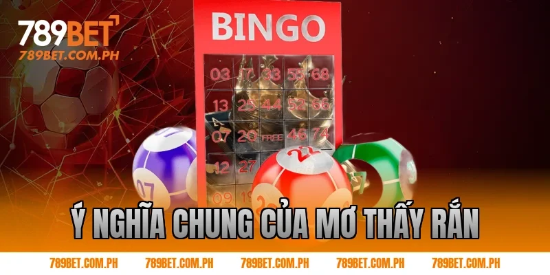 Ý nghĩa chung của mơ thấy rắn